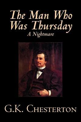 The Man Who Was Thursday, a Nightmare - G. K. Chesterton - cover