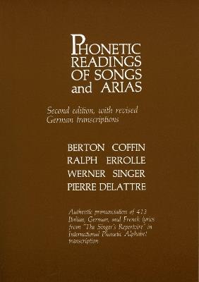 Phonetic Readings of Songs and Arias - Berton Coffin - cover