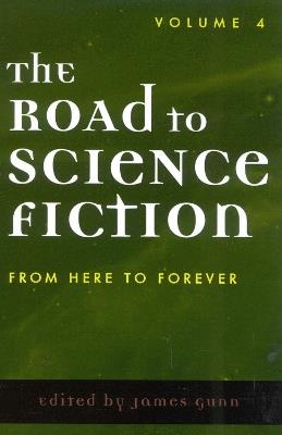 The Road to Science Fiction: From Here to Forever - cover