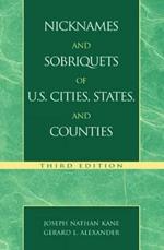 Nicknames and Sobriquets of U.S. Cities, States, and Counties