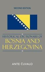 Historical Dictionary of Bosnia and Herzegovina