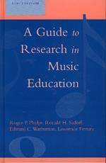 A Guide to Research in Music Education