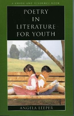 Poetry in Literature for Youth - Angela Leeper - cover