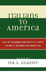 Italians to America, November 1902 - March 1903: Lists of Passengers Arriving at U.S. Ports