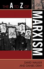 The A to Z of Marxism