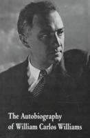 The Autobiography of William Carlos Williams - William Carlos Williams - cover