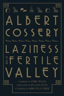 Laziness in the Fertile Valley - Albert Cossery - cover