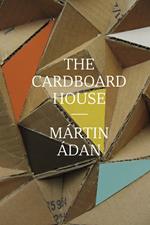 The Cardboard House