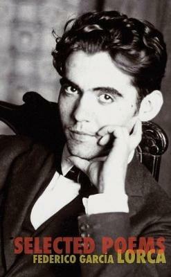 Selected Poems - Federico Garcia Lorca - cover