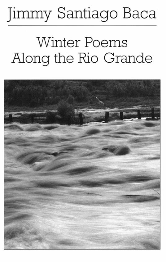 Winter Poems Along the Rio Grande