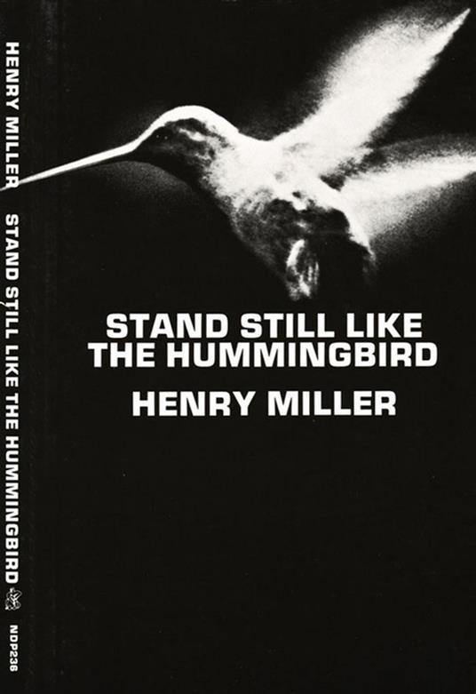 Stand Still Like the Hummingbird