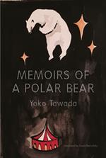 Memoirs of a Polar Bear