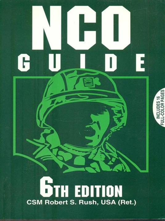 NCO guide - Robert S. Rush - 3