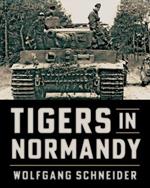 Tigers in Normandy