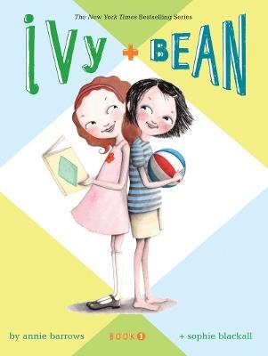 Ivy & Bean – Book 1 - Annie Barrows - cover