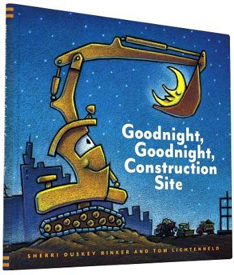 Goodnight, Goodnight Construction Site - Sherri Duskey Rinker - cover