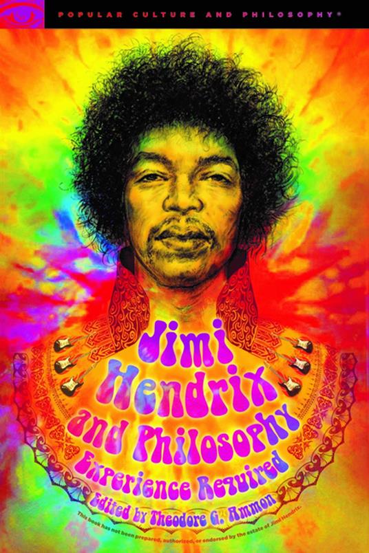 Jimi Hendrix and Philosophy