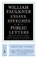 Essays, Speeches & Public Letters - William Faulkner - cover