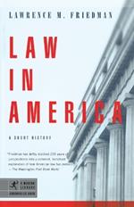 Law in America: A Short History