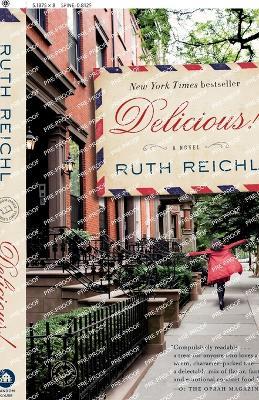 Delicious!: A Novel - Ruth Reichl - cover