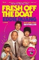 Fresh Off the Boat: A Memoir