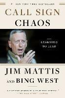 Call Sign Chaos: Learning to Lead  - Jim Mattis - cover