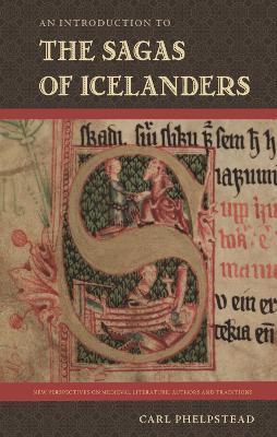 An Introduction to the Sagas of Icelanders - Carl Phelpstead - cover