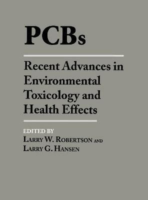 PCBs: Recent Advances in Environmental Toxicology and Health Effects - cover