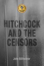 Hitchcock and the Censors