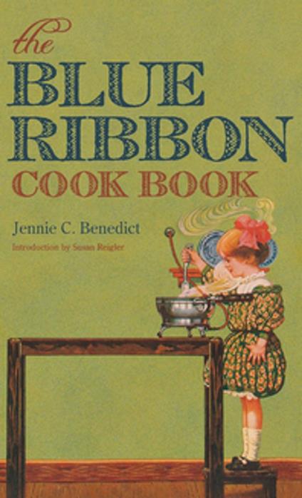 The Blue Ribbon Cook Book