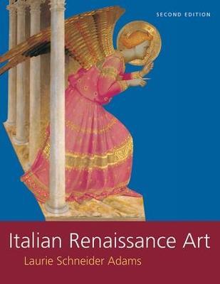 Italian Renaissance Art - Laurie Schneider Adams - cover