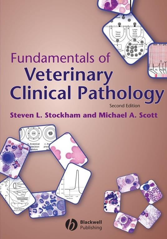 Fundamentals of Veterinary Clinical Pathology - Michael A. Scott,Steven L. Stockham - cover