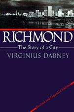 Richmond: The Story of a City