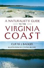 A Naturalist's Guide to the Virginia Coast