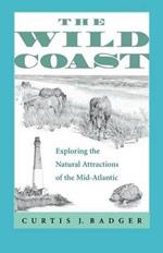 The Wild Coast: Exploring the Natural Attractions of the Mid-Atlantic