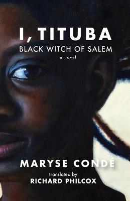 I Tituba Black Witch Of Salem - Maryse Condé - cover