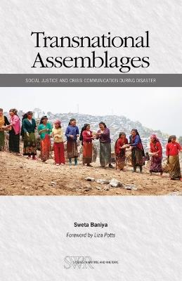 Transnational Assemblages: Social Justice and Crisis Communication During Disaster - Sweta Baniya - cover