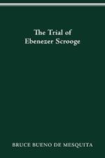 The Trial of Ebenezer Scrooge