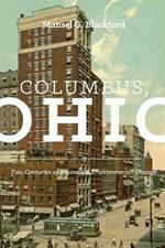 Columbus, Ohio: Two Centuries of Business and Environmental Change