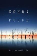 Echo's Fugue