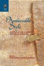 Answerable Style: The Idea of the Literary in Medieval England