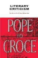 Literary Criticism: Pope to Croce - cover