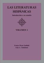 Las Literaturas Hispanicas: Introduccion a Su Estudio