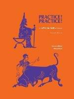 Practice! Practice!: Latin Via Ovid Workbook - Norma Goldman,Michael Rossi - cover