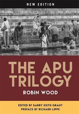 The Apu Trilogy - Robin Wood - cover
