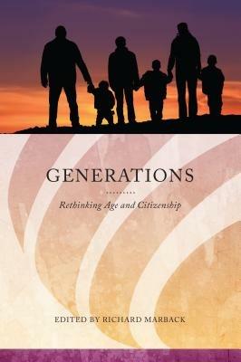 Generations: Rethinking Age and Citizenship - cover