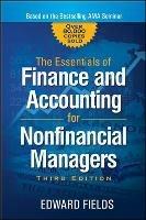 The Essentials of Finance and Accounting for Nonfinancial Managers - Edward Fields - cover