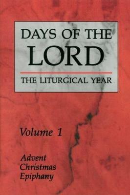 Days of the Lord: Advent, Christmas, Epiphany - Various - cover