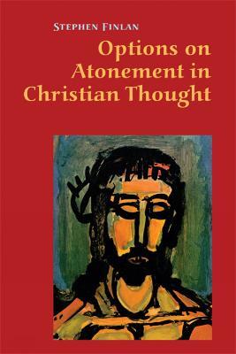 Options on Atonement in Christian Thought - Stephen Finlan - cover