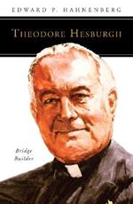 Theodore Hesburgh, CSC